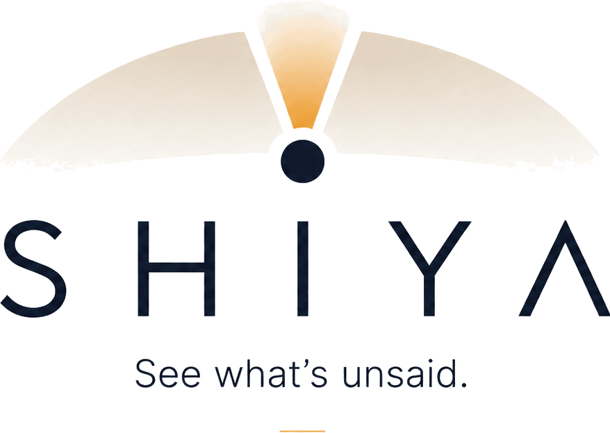 SHIYA – See what’s unsaid.
